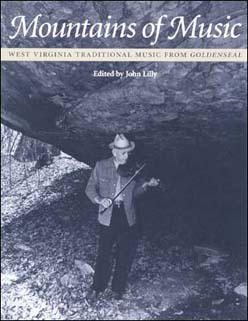 Mountains of Music, West Virginia Traditional Music From Goldenseal 