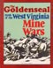 The Goldenseal Book of the West Virginia Mine Wars 