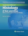 Histology: A Text and Atlas:9th ed