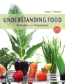 Understanding Food: Principles and Preparation 6th ed.